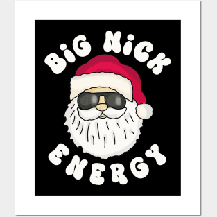 Big Nick Energy Posters and Art